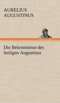 Bekenntnisse Des Heiligen Augustinus