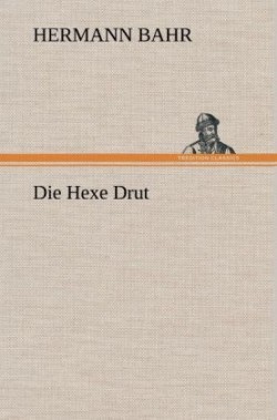 Hexe Drut