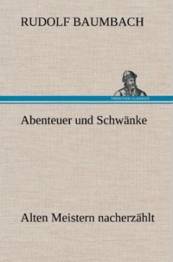 Abenteuer Und Schwanke