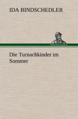 Turnachkinder Im Sommer