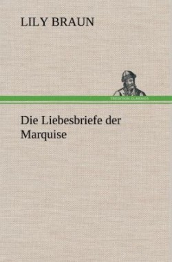 Liebesbriefe Der Marquise