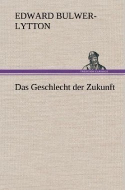 Geschlecht Der Zukunft