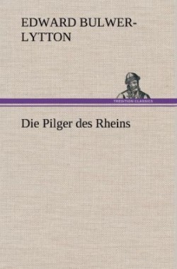 Pilger Des Rheins