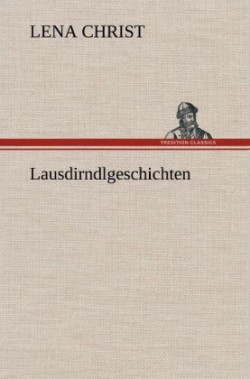 Lausdirndlgeschichten