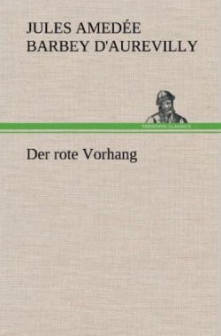 Rote Vorhang