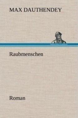 Raubmenschen