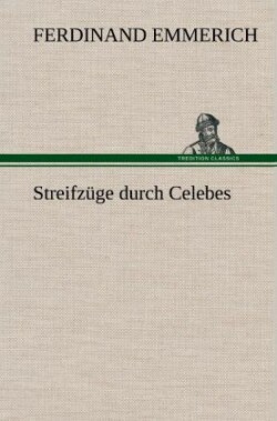 Streifzuge Durch Celebes