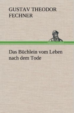 Buchlein Vom Leben Nach Dem Tode