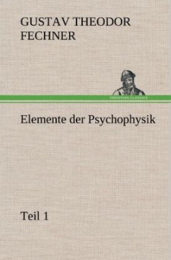 Elemente Der Psychophysik