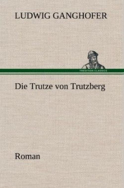 Trutze Von Trutzberg