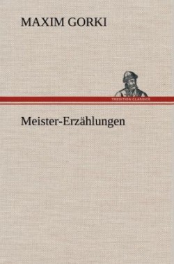 Meister-Erzahlungen