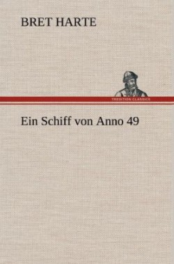 Schiff Von Anno 49