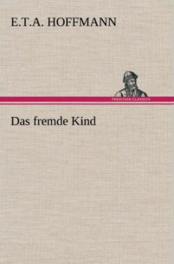 Fremde Kind