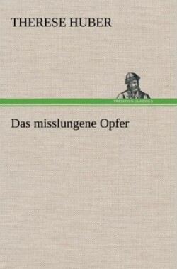 Misslungene Opfer