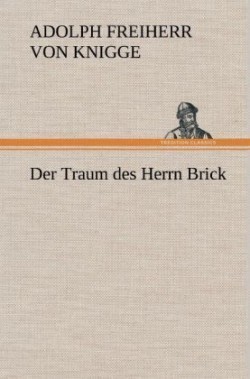 Traum Des Herrn Brick
