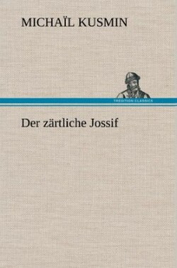 Zartliche Jossif