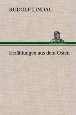 Erzahlungen Aus Dem Osten