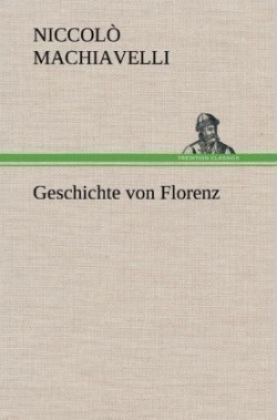 Geschichte Von Florenz