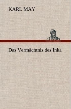 Vermachtnis Des Inka