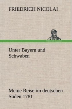 Unter Bayern Und Schwaben