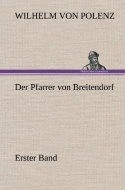 Pfarrer Von Breitendorf - Erster Band