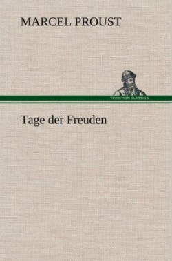 Tage Der Freuden