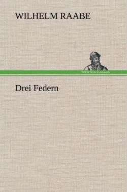 Drei Federn