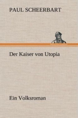 Kaiser Von Utopia