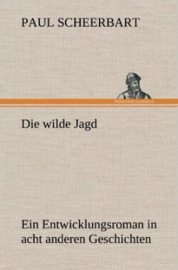 Wilde Jagd