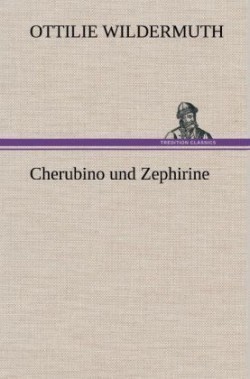 Cherubino Und Zephirine