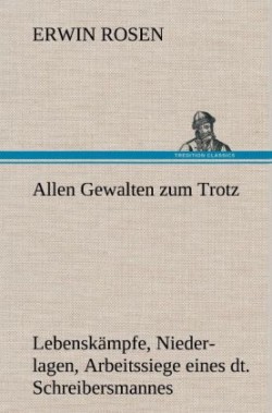 Allen Gewalten Zum Trotz