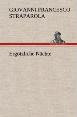 Ergotzliche Nachte