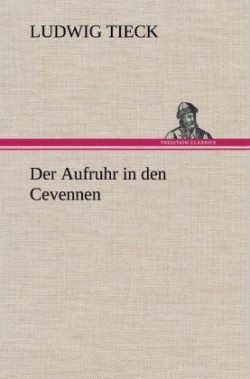 Aufruhr in Den Cevennen