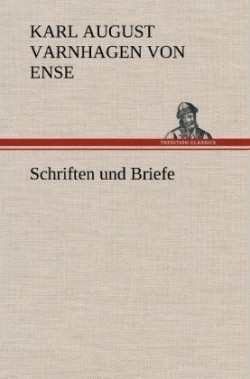 Schriften Und Briefe