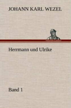 Herrmann Und Ulrike / Band 1