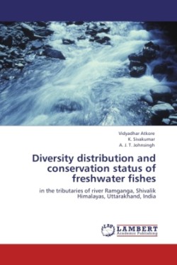 Diversity Distribution and Conservation Status of Freshwater Fishes