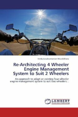 Re-Architecting 4 Wheeler Engine Management System to Suit 2 Wheelers