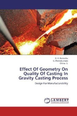 Effect Of Geometry On Quality Of Casting In Gravity Casting Process