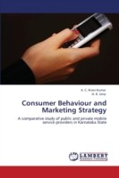 Consumer Behaviour and Marketing Strategy