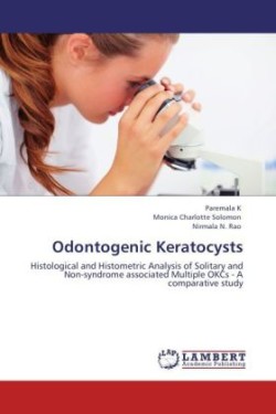 Odontogenic Keratocysts