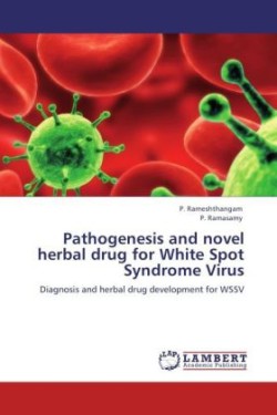 Pathogenesis and Novel Herbal Drug for White Spot Syndrome Virus