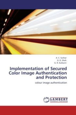 Implementation of Secured Color Image Authentication and Protection