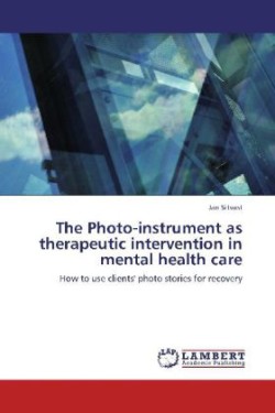 Photo-Instrument as Therapeutic Intervention in Mental Health Care