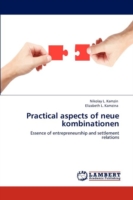 Practical Aspects of Neue Kombinationen