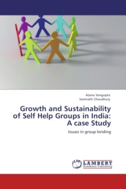 Growth and Sustainability of Self Help Groups in India