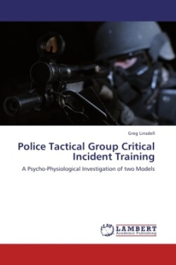 Police Tactical Group Critical Incident Training