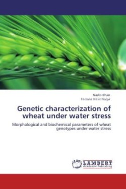 Genetic Characterization of Wheat Under Water Stress