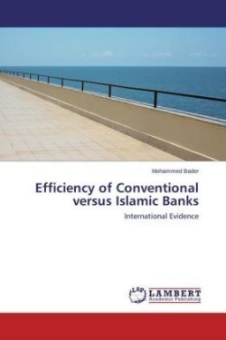 Efficiency of Conventional versus Islamic Banks