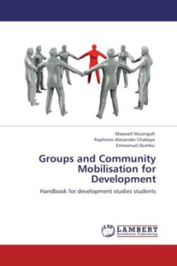 Groups and Community Mobilisation for Development