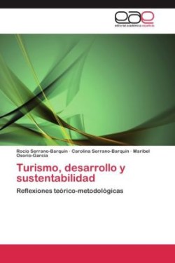 Turismo, Desarrollo y Sustentabilidad